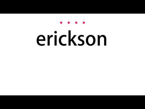 How to pronounce erickson - Vocab Today