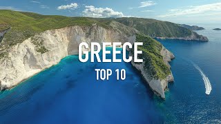 Top 10 Places to Visit in Greece
