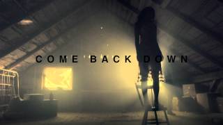 Danny Fernandes - Come Back Down [Trailer]