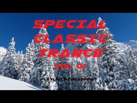 Special Classic Trance Vol. 01