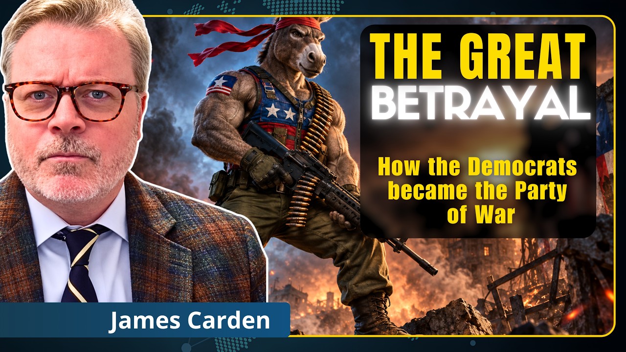 The Great Betrayal: How the Democrats became the Party of War | James Carden