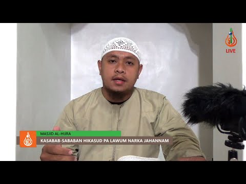 Dayin ha Kasabab-sababan Hikasud pa Lawum Narka (Ep. 1) - Shaykh Abdulrashid Paniorotan (Tausug)