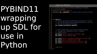 Download the video "[pybind11] wrapping SDL2 classes for use in Python"