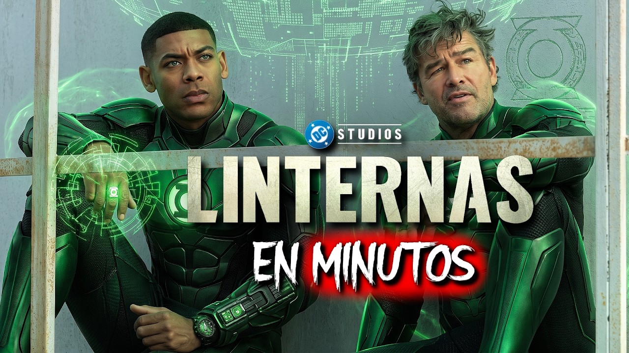 LINTERNAS: LINTERNA VERDE (Capítulo 2) RESUMEN EN MINUTOS