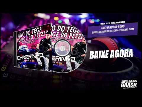 CD UNO DO TEGA E VOYAGE DO PEZZI VOL.1 ESPECIAL O COMEÇO-DJ CHAVERINHO
