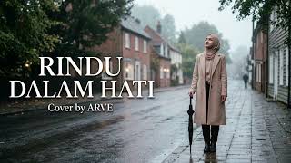 Download lagu Rindu Dalam Hati - Arsy Widianto Ft Brisia Jodie _ Chill Smooth Pop by ARVÈ mp3