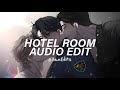 Hotel Room Best Part Tiktok Version FLVCKKA Sleezy O Maury Edit Audio