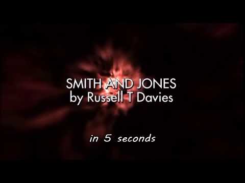 Doctor Who: Smith and Jones in 5 Seconds