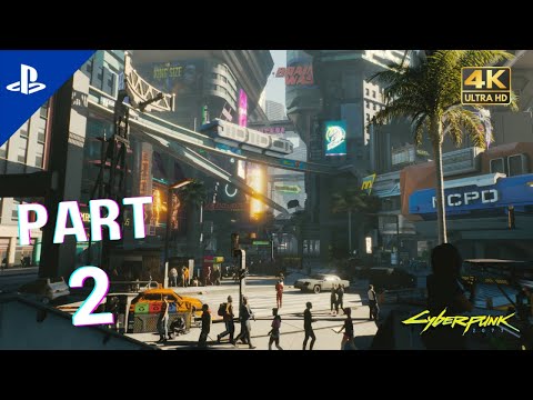 Cyberpunk 2077 (PS5) Walkthrough Part 2 Gameplay Update 1.5