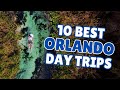 10 Best Day Trips From Orlando No Theme Parks