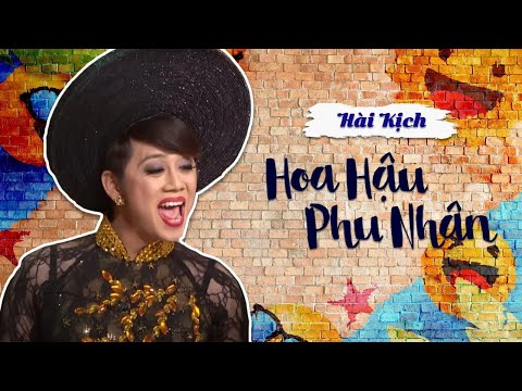 "HOA HẬU PHU NHÂN" Hài kịch đầy tiếng cười với Chí Tài, Việt Hương, Thúy Nga, Hoài Tâm | PBN 108