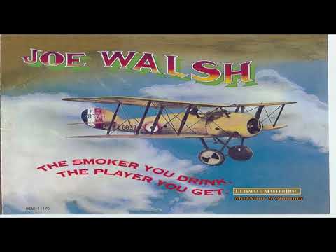 Joe Walsh - The smoker you drink,the player you get - (1973) - Full album