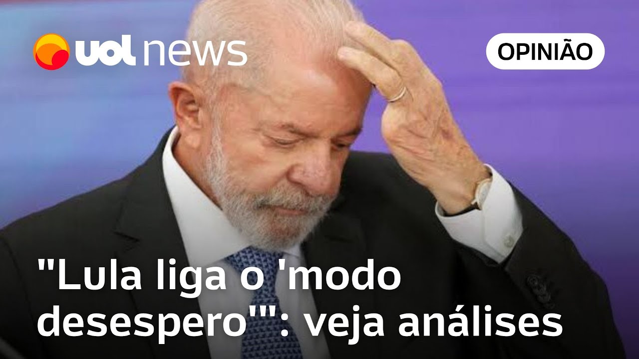Lula liga o 'modo desespero' e 'discurso cansou': Colunistas do UOL analisam anúncios do governo