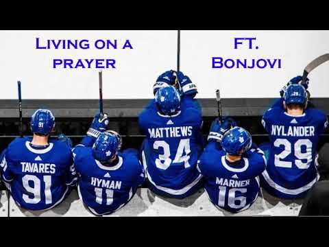 Toronto Maple Leafs Montage - Livin’ on a Prayer ft. Bon Jovi