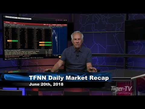 June 20th Daily Market Recap with Tom O'Brien on TFNN