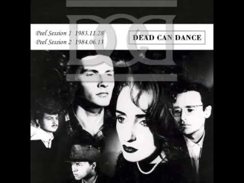 Dead Can Dance - BBC Radio Peel Sessions 1983 & 1984