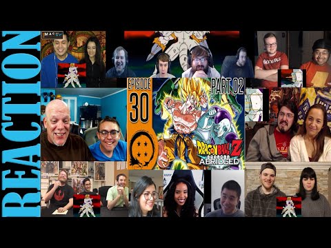DragonBall Z Abridged: Episode 30 Part 2 - TeamFourStar (TFS) REACTIONS MASHUP