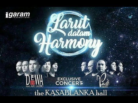 Padi Reborn Vs Dewa19 Larut dalam Harmony