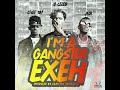 Y Celeb Gangster Exeh Featuring Jedi Chef 187 Official Music Video