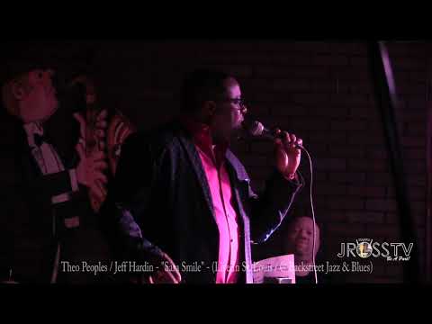 James Ross @ Theo Peoples & Jeff Hardin - "Sara Smile" - Backstreet Jazz & Blues - www.Jross-tv.com