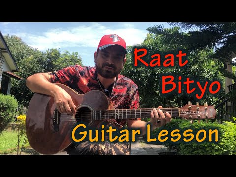 RAAT BITYO II GUITAR LESSON II Nabin k Bhattarai