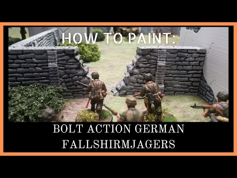 How I Paint: Bolt Action WW2 Fallshirmjäger Infantry 1944-45'