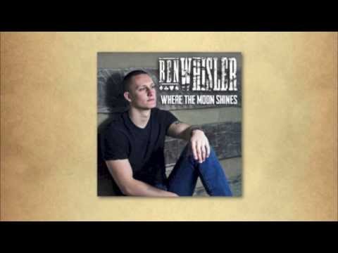 Ben Whisler - Where the Moon Shines (Official Audio)