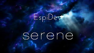 Download lagu EspiDev - Serene mp3