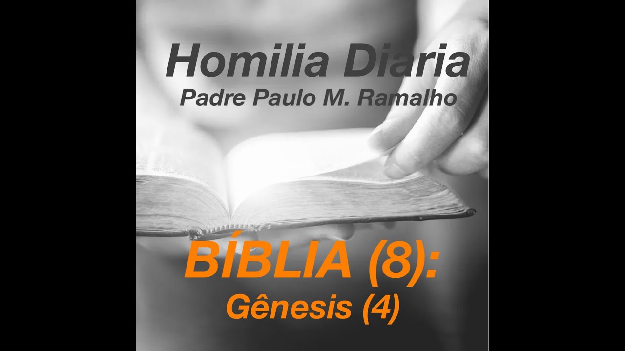 BÍBLIA (8): GÊNESIS (4)