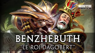 SMITE FRANCE - Benzhebuth - Le Roi Dagobert