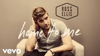 Ross Ellis Home To Me