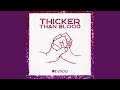 Thicker Than Blood