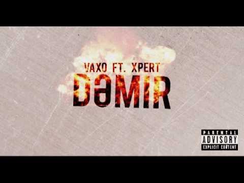 Vaxo Monster - Dəmir ft Xpert