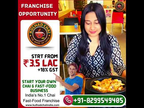 Best Chai & Fastfood Franchise Kulhad Chai