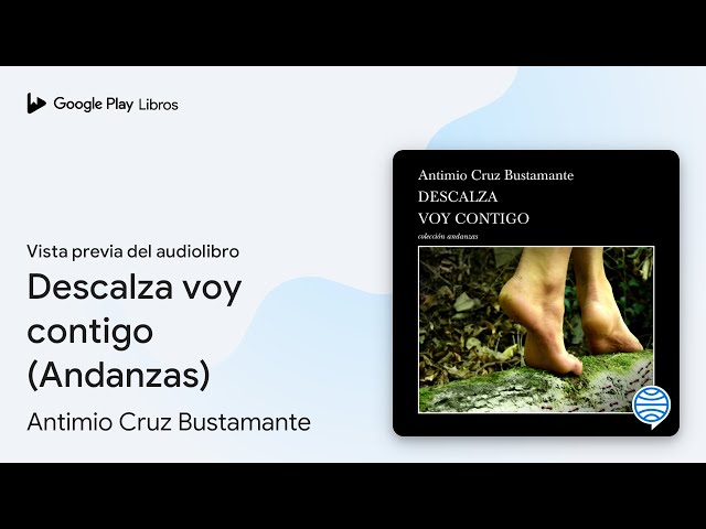 Vídeo relacionado con Descalza voy contigo