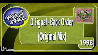 D Sigual - Back Order (Original Mix) - 1998