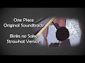 One Piece OST Binks No Sake Strawhat Version Lyrics