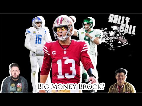 49ers Bully Ball Podcast - 49ers/Jets Week 1, What Goff's extension means for Brock Purdy