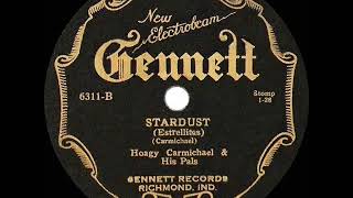 1st RECORDING OF: Stardust - Hoagy Carmichael &amp; His Pals (1927 instrumental)