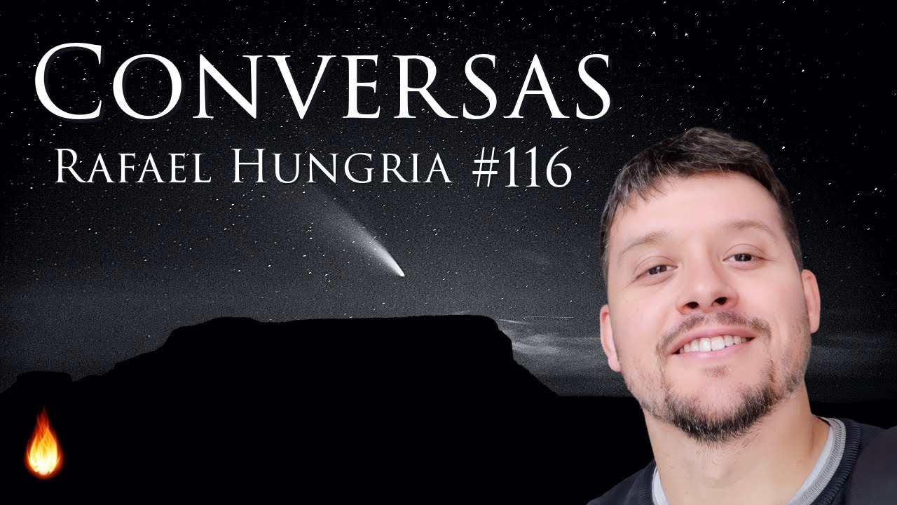 LIVE 💥 CONVERSAS COM RAFAEL HUNGRIA #116