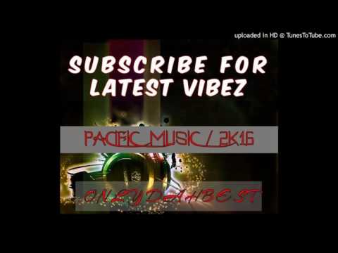 Robby T Ft B14 - Island Love (Pacific Music 2016)