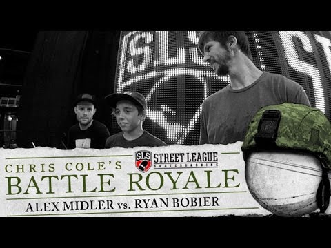 Alex Midler & Ryan Bobier - Battle Royale at Street League