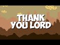 Bugle Buju Banton Damian Marley Thank You Lord Lyrics Video