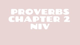 Proverbs 2 NIV | Read by a Black Woman | Spoken Word Style | Bible Noir