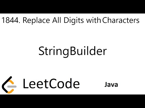 Leetcode 1844 Replace All Digits With Characters Stringbuilder Java