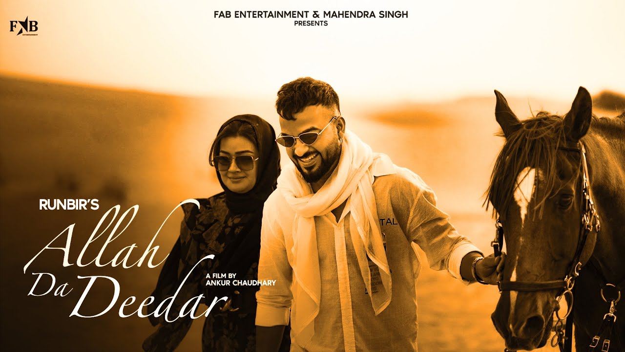 Allah Da Deedar Lyrics | Runbir