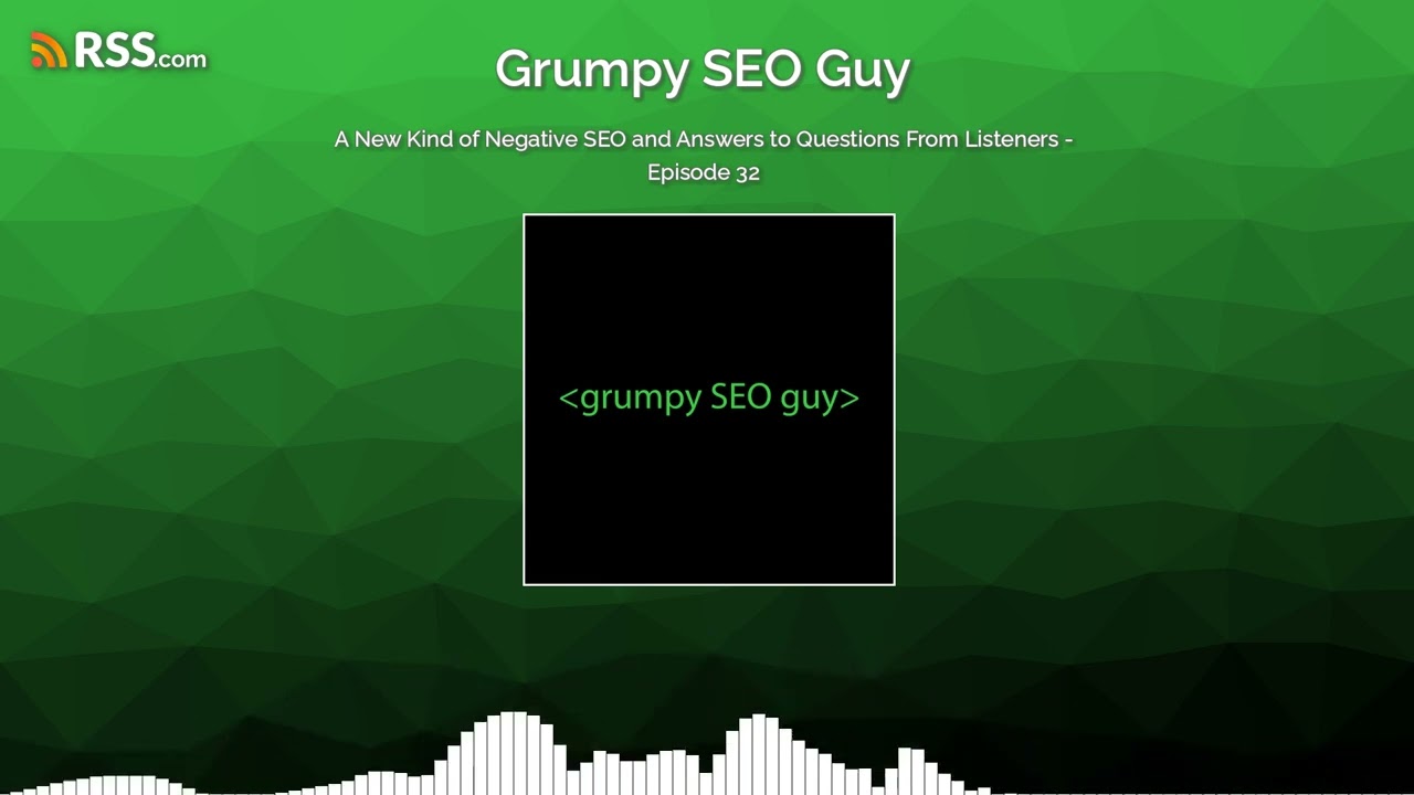 A New Kind of Negative SEO and Answers to Questions From Listeners - Episode 32