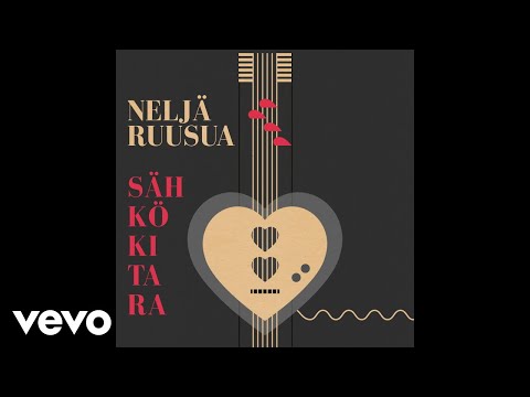 Neljä Ruusua - Sähkökitara (Audio)