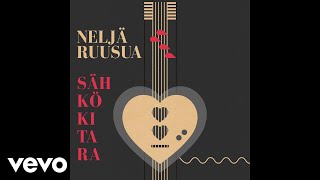 Video thumbnail of "Neljä Ruusua - Sähkökitara (Audio)"