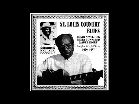 Henry Townsend  & Jaydee Short - St.Louis Country Blues (Full album)